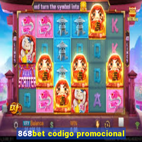 868bet codigo promocional